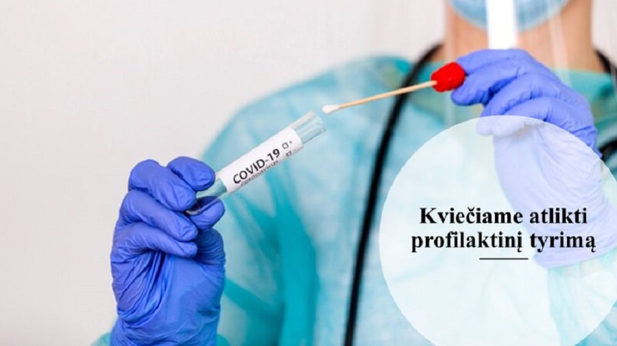 В целях предотвращения вспышек заболевания COVID-19 приглашаем жителей на профилактический тест - В Висагинасе