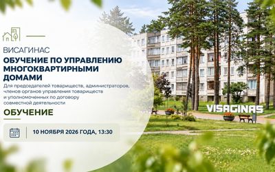 Владельцев квартир приглашают на обучение по управлению домами - В Висагинасе