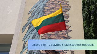 Liepos 6-oji – Valstybės ir Tautiškos giesmės diena